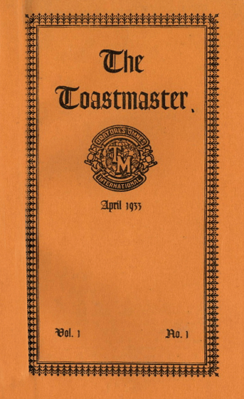 Toastmaster magazine debuts in April 1933.